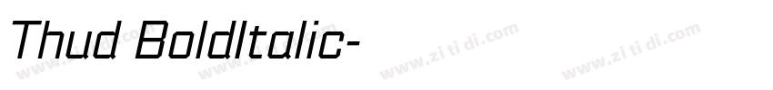 Thud BoldItalic字体转换